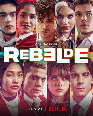 Rebelde: Tuổi trẻ nổi loạn (Phần 2) Rebelde: Tuổi trẻ nổi loạn (Phần 2)